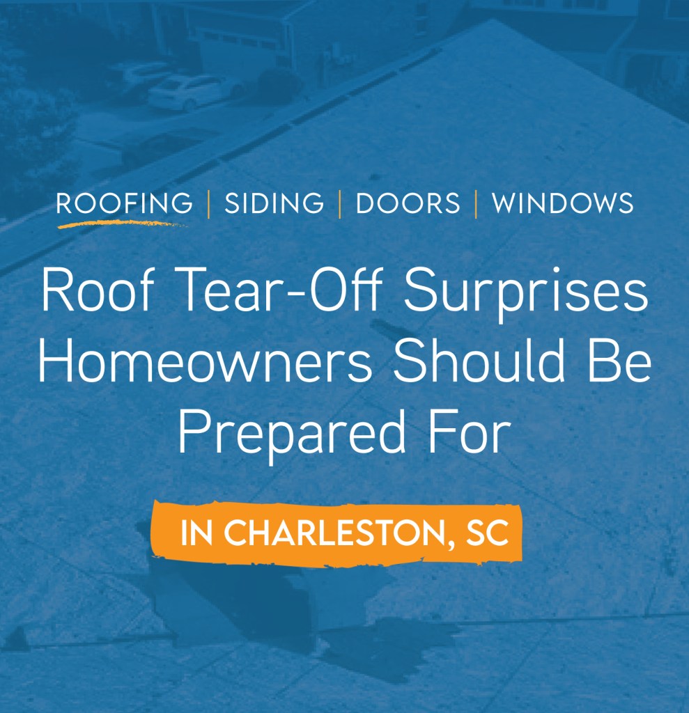 Roof Tear-Off Surprises
