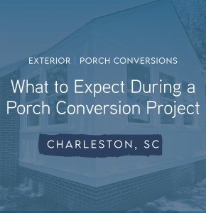 What to Expect During a Porch Conversion Project